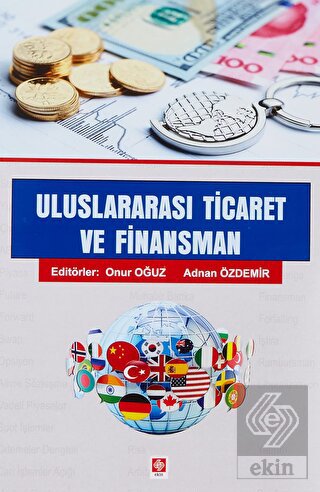 Uluslararası Ticaret ve Finansman Onur Oğuz