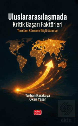 Uluslararasılaşmada Kritik Başarı Faktörleri