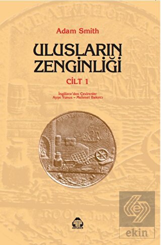 Ulusların Zenginliği Cilt: 1