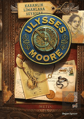 Ulysses Moore 14 / Karanlık Limanlara Seyahat