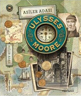 Ulysses Moore 16 - Asiler Adası