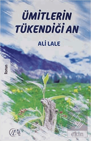 Ümitlerin Tükendiği An