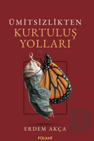 Ümitsizlikten Kurtuluş Yolları