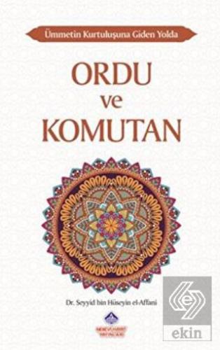 Ümmetin Kurtuluşuna Giden Yolda Ordu ve Komutan