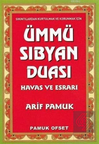 Ümmü Sıbyan Duası Havas ve Esrarı (Dua-222)