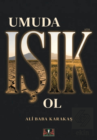 Umuda Işık Ol