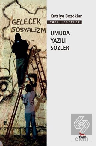 Umuda Yazılı Sözler