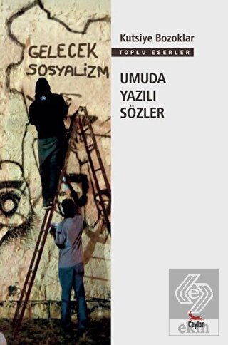 Umuda Yazılı Sözler