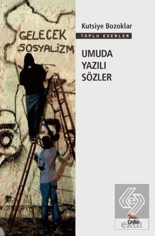 Umuda Yazılı Sözler