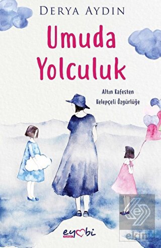 Umuda Yolculuk
