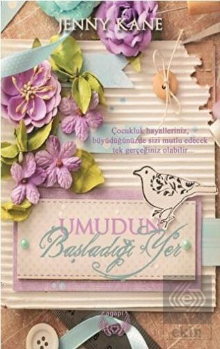 Umudun Başladığı Yer