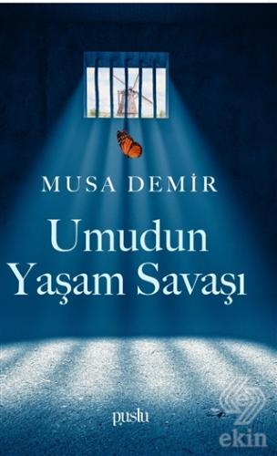 Umudun Yaşam Savaşı