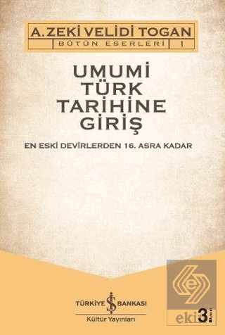 Umumi Türk Tarihine Giriş (2 Cilt Takım)