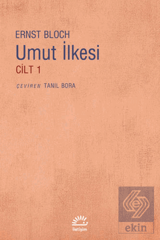 Umut İlkesi Cilt 1