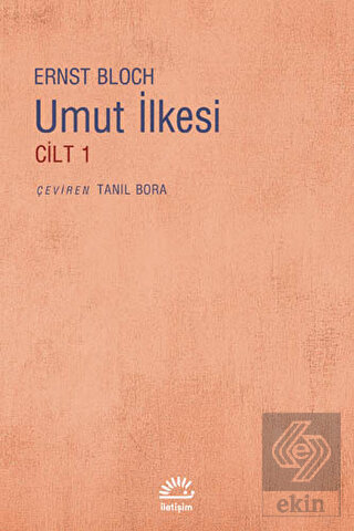 Umut İlkesi Cilt 1