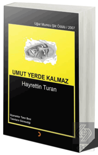 Umut Yerde Kalmaz