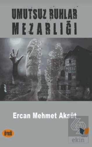 Umutsuz Ruhlar Mezarlığı