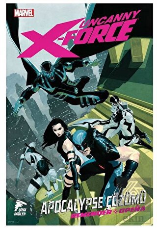 Uncanny X-Force Cilt 1