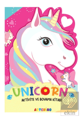 Unicorn - Aktivite ve Boyama Kitabı Serisi