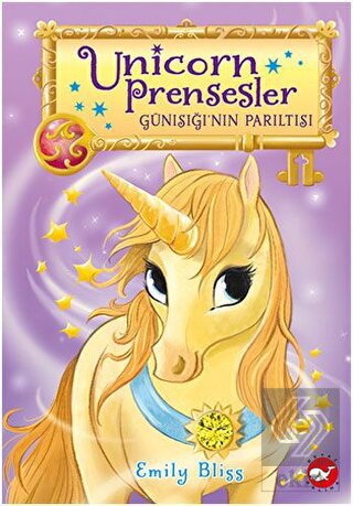 Unicorn Prensesler 1 - Günışığı'nın Parıltısı