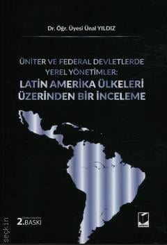 Üniter ve Federal Devletlerde Yerel Yönetimler Ünal Yıldız Adalet Yayı