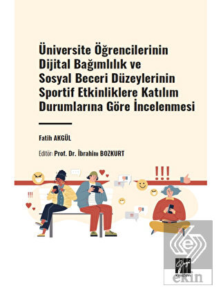 Üniversite Öğrencilerinin Dijital Bağımlılık ve So
