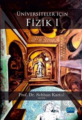Üniversiteler İçin Fizik 1