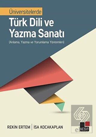 Üniversitelerde Türk Dili ve Yazma Sanatı