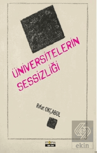 Üniversitelerin Sessizliği