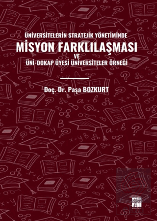 Üniversitelerin Stratejik Yönetiminde Misyon Farkl