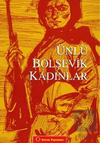 Ünlü Bolşevik Kadınlar