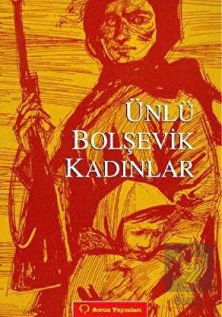 Ünlü Bolşevik Kadınlar