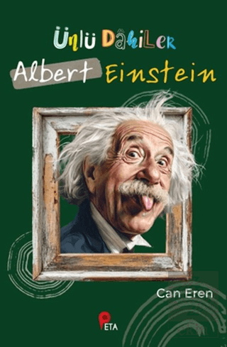 Ünlü Dahiler: Albert Einstein