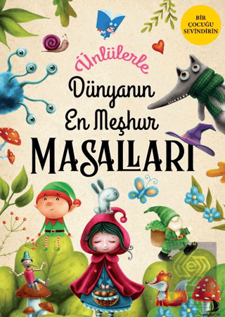 Ünlülerle Dünyanın En Meşhur Masalları