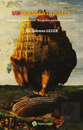 Untranslatability Paradox of Translation: The Gard