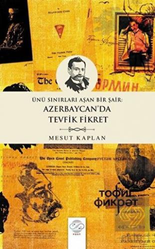 Ünü Sınırları Aşan Bir Şair: Azerbaycan'da Tevfik