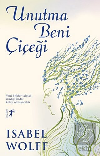 Unutma Beni Çiçeği