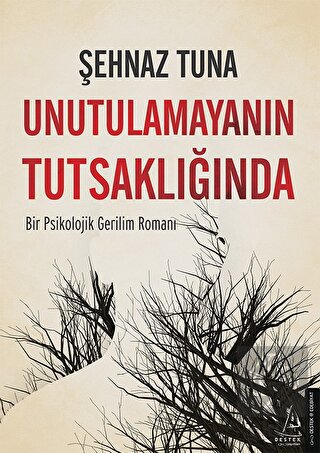 Unutulamayanın Tutsaklığında