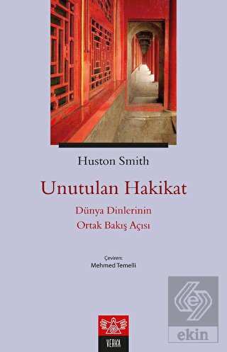 Unutulan Hakikat