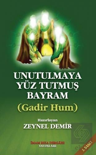 Unutulmaya Yüz Tutmuş Bayram