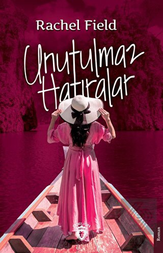 Unutulmaz Hatıralar