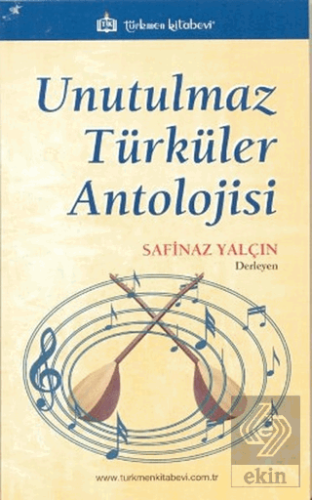 Unutulmaz Türküler Antolojisi