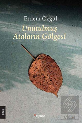 Unutulmuş Ataların Gölgesi