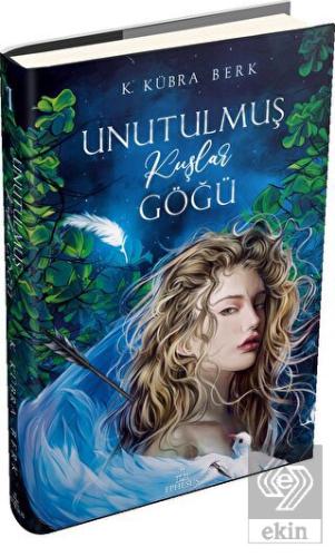 Unutulmuş Kuşlar Göğü - 1