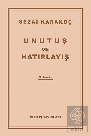 Unutuş ve Hatırlayış