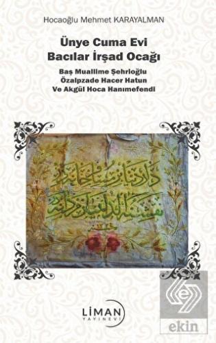 Ünye Cuma Evi Bacılar İrşad Ocağı