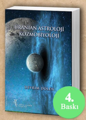Uranian Astroloji ve Kozmobiyoloji