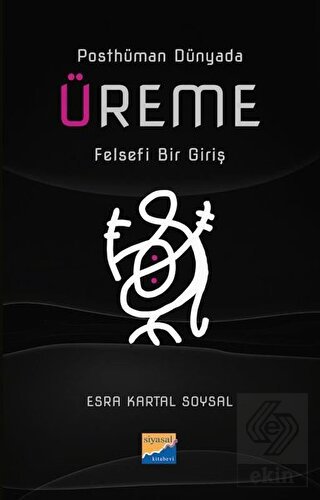 Üreme: Felsefi Bir Giriş