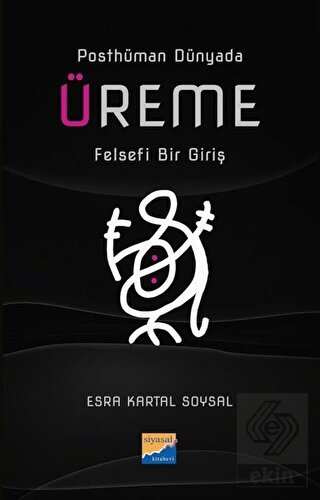 Üreme: Felsefi Bir Giriş