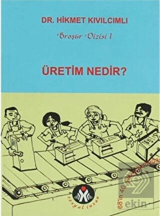 Üretim Nedir?